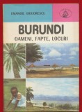 Emanoil Grigorescu, "Burundi. Oameni, fapte, locuri." - Colectia Atlas - Albatros - 1984