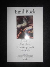 Emil Bock - Pavel. Contributii la istoria spirituala a omenirii foto