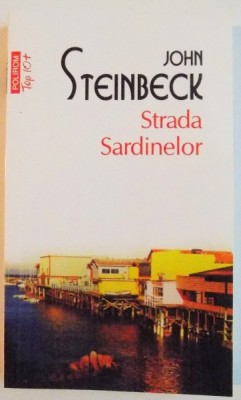 STRADA SARDINELOR de JOHN STEINBECK , 2016 foto