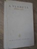 Scrieri Alese Vol. 1 - Alexandru Vlahuta, Editura Pentru Literatura 1962, Colectia Scriitori Romani, Hardcover