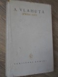 Scrieri Alese Vol. 1 - Alexandru Vlahuta, Editura Pentru Literatura 1962, Colectia Scriitori Romani, Hardcover