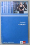 SOPHOKLES , ANTIGONE , TEXT IN LB. GERMANA , 2010 , PREZINTA INSEMNARI SI SUBLINIERI *