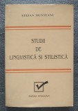Ștefan Munteanu - Studii de lingvistică și stilistică