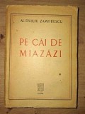 Pe cai de miazazi- Al. Duiliu Zamfirescu