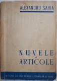 Nuvele si articole &ndash; Alexandru Sahia