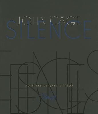 Silence: Lectures and Writings foto