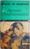 Agonia crestinismului &ndash; Miguel de Unamuno, Carte religioasa