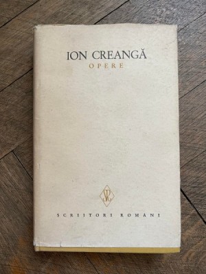 Ion Creanga - Opere (volumul 2) foto