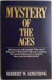 Cumpara ieftin Mystery of the Ages by Herbert W. Armstrong - English Book