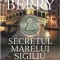 Secretul marelui sigiliu/Steve Berry