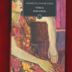 Henriette Yvone Stahl "Voica" "Pontiful" - Colecţia BPT Nr. 52 - NOUĂ.