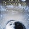 Lucid Dreaming: A Concise Guide to Awakening in Your Dreams and in Your Life [With CD]