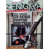 Eric Ambler - Un sicriu pentru Dimitrios (editia 1994)