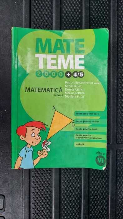 MATEMATICA CLASA A VI A PARTEA I ,ALEXANDRESCU , FAINISI , LOBAZA , POPA