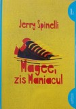 Magee, zis Maniacul - Jerry Spinelli
