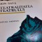 TEATRALITATEA TEATRULUI - ION SAVA , ED EMINESCU 1983, 443 PAG