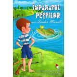 Imparatul pestilor | Teodor Manole