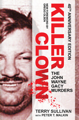 Killer Clown: The John Wayne Gacy Murders