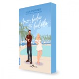 Cumpara ieftin Amor, bebe si alte belele, Ava Hunter, Corint
