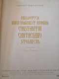 Biblioteca unui Umanist Rom&acirc;n, Constantin Cantacuzino Stolnicul, 1967, Corneliu Dima-Drăgan, Editura Comitetul de Stat, Carte Veche