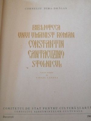 Biblioteca unui umanist rom&amp;acirc;n, Constantin Cantacuzino Stolnicul, 1967 foto