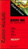 Oedipe roi Oedip rege / Sophocle Sofocle studiu literar (in franceza)