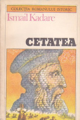 ISMAIL KADARE - CETATEA ( RI ) foto