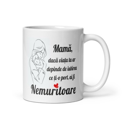 Cana alba personalizata &amp;quot;Mama nemuritoare&amp;quot;, INOVATIX&amp;reg;. 330ml foto