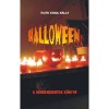 Halloween - A mindenszentek k&ouml;nyve - A Mindenszentek k&ouml;nyve - Ruth Edina Kelly