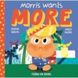 Morris Wants More