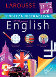 Larousse. Engleza distractivă 11-12 ani - Paperback brosat - Larousse - Meteor Press