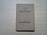 OCTAVIAN GOGA - Precursori - cu un portrea inedit de C. RESSU - 1930, 309p.