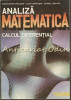 Analiza Matematica. Calcul Diferential - Constantin Dragusin, Lucia Dragusin