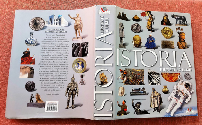 Istoria ilustrata a lumii. Editura Litera, 2009 - Colectiv de autori
