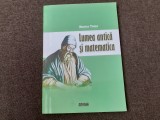 Marina Toma - Lumea antica si matematica