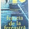 FEMEIA DE LA FEREASTRA de A. J. FINN , 2018