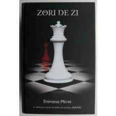 Zori de zi &ndash; Stephenie Meyer