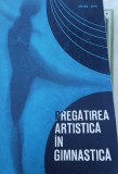 PREGATIREA ARTISTICA IN GIMNASTICA Ileana Jipa