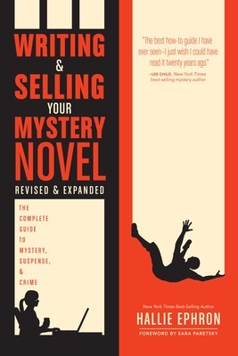 Writing and Selling Your Mystery Novel Revised and Expanded Edition: The Complete Guide to Mystery, Suspense, and Crime foto