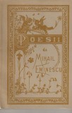 MIHAIL EMINESCU - POESII ( COPIE DUPA EDITIA SOCEC DIN ANUL 1884 )