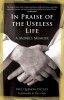 In Praise of the Useless Life: A Monk&#039;s Memoir