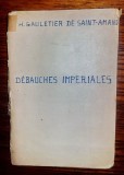 G146-Desfranarile imperiale-Nero se amuza- Editie veche franceza-1929.