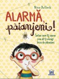 Cumpara ieftin Alarma, Paianjeni!, Nina Dulleck - Editura DPH