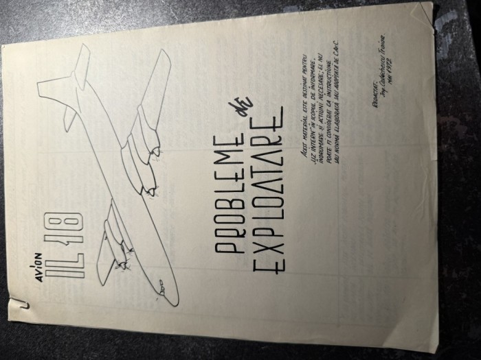 Manual intern scris de mana Probleme de exploatare IL-18 Ing. Costachescu Traian 1972