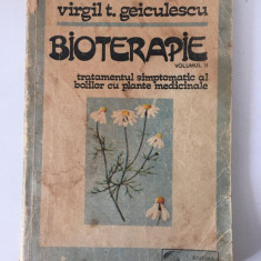 Bioterapie ( Vol. II ), V. Geiculescu, Ed Simec 1992