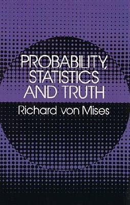Probability, Statistics and Truth
