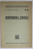 INTREPRINDERILE COMUNALE de VASILE D. SECARA , 1939