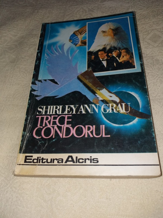 SHIRLEY ANN GRAU: TRECE CONDORUL