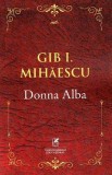 Donna Alba - Gib I. Mihaescu