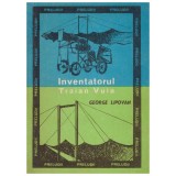 George Lipovan - Inventatorul Traian Vuia - 128917